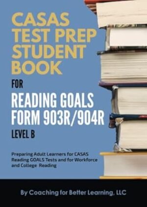 CASAS Test Prep Student Book for Reading Form 903/904R