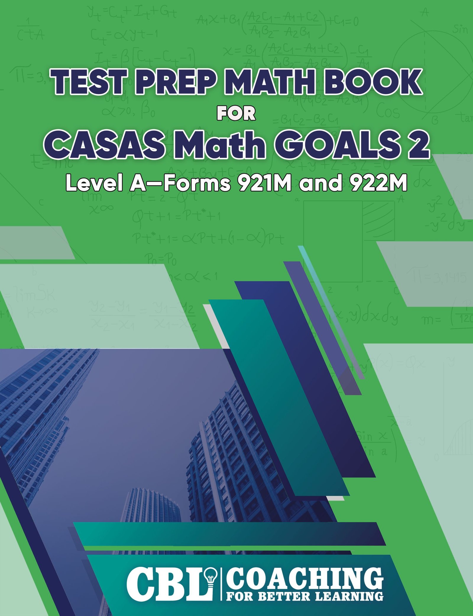 CASAS Math GOALS 2 Level A—Forms 921M and 922M
