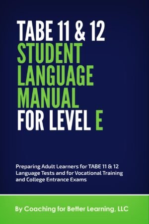 TABE 11&12 Student Language Manual for Level E